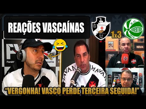 REAÇÕES dos VASCAÍNOS - VASCO 1x3 JUVENTUDE - BRASILEIRÃO 2025 - VAMOS RIR DO VASCO!