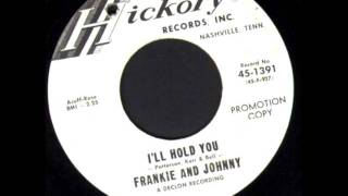 FRANKIE & JOHNNY - ILL HOLD YOU - NORTHERN SOUL RECORDS FOR SALE