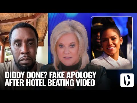 DIDDY DONE? FAKE APOLOGY AFTER HOTEL ATTACK CAUGHT ON CAMERA, NANCY GRACE REACTS