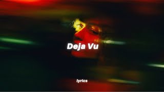 KC Rain - Deja Vu (Lyrics)