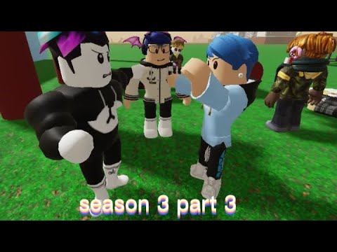ROBLOX BULLY STORY SEASON 3 PART 3 Till me Hands Bleed