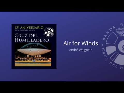 Air for Winds (André Waignein) | XV Aniversario