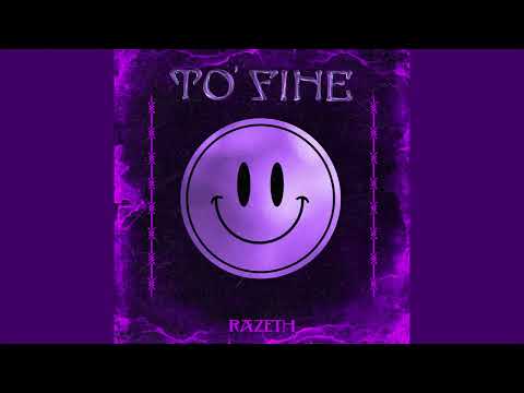 Razeth - To' Fine