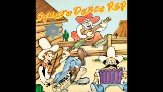 Sir Mix-A-Lot - Square Dance Rap - Rodeo Drive Mix '86