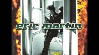 Eric Martin - I Love The Way You Love Me