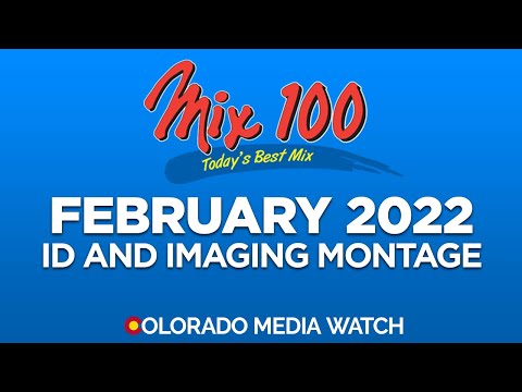 KIMN-FM - Mix 100 Denver Legal ID and Imaging Montage from February 2022
