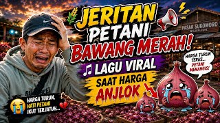 Download lagu 🌾 Jeritan Petani Bawang Merah! Lagu Viral Saat Harga Anjlok mp3 Download lagu 🌾 Jeritan Petani Bawang Merah! Lagu Viral Saat Harga Anjlok mp3
