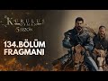 Kuruluş Osman 134 Bölüm Fragmanı