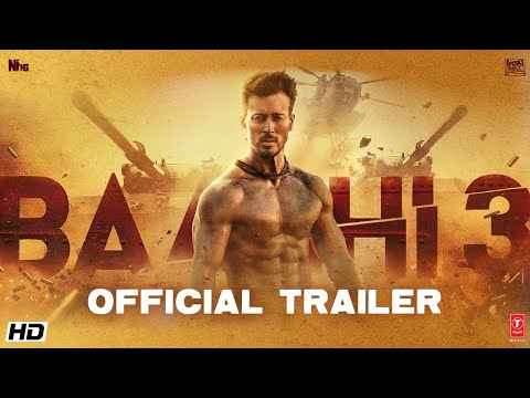 Baaghi 3 | Official Trailer