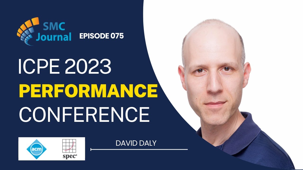 ICPE 2023 Conference. Guest: David Daly (MongoDB)