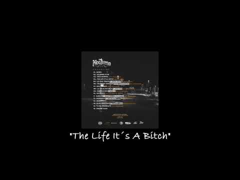 04 Bler - The Life It´s A Bitch / Nocturno/ Destinofam
