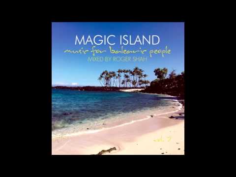 Rogier Dulac & Miss Autumn Leaves - Endless dream (Magic Island - Music for Balearic People, Vol. 7)