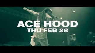 DISTURBINGDUBAI FT ACE HOOD  THU FEB 28