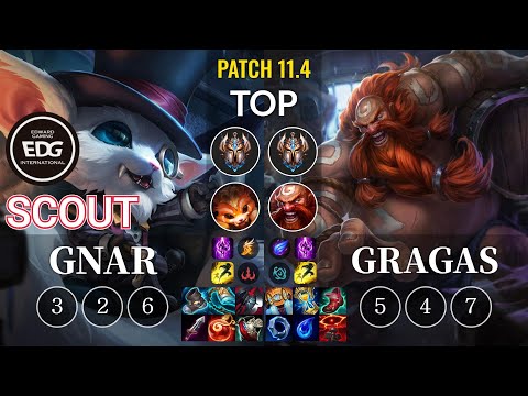 EDG Scout Gnar vs Gragas Top - KR Patch 11.4