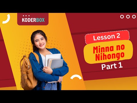 JLPT N5 - Minna no Nihongo, Lesson 2 (Part 1)