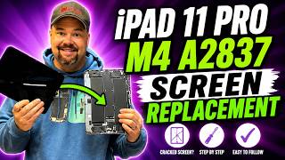 📱 iPad 11 Pro M4 A2837 Screen Replacement Guide | Step-by-Step DIY Tutorial