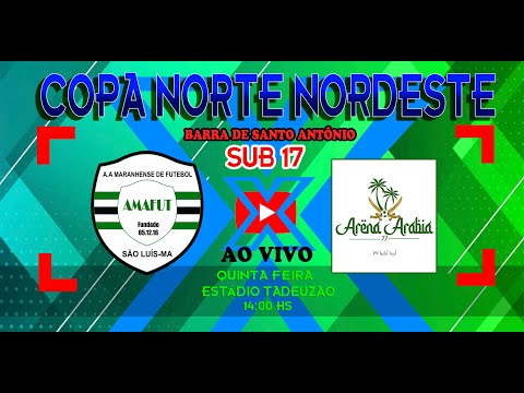 AMAFUT X ARABIA - SUB 17 COPA BARRA NORTE NORDESTE 2022