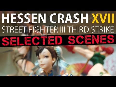 Hessen Crash XVII | Street Fighter III: 3rd Strike - Selected Scenes