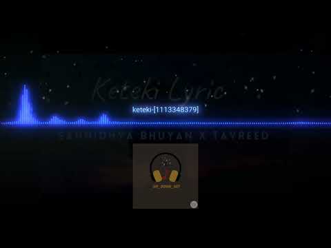 Sannidhya Bhuyan x Tavreed - Keteki(OFficial Visualizer )