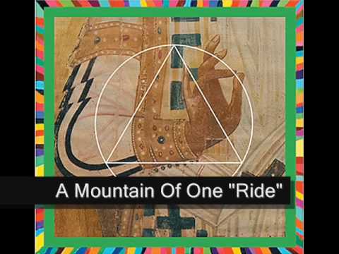A Mountain Of One - Ride