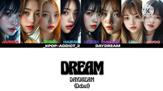 Download lagu [AI GIRL GROUP] Debut DAYDREAM 'Dream' Lyrics (Color Coded Lyrics) mp3