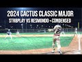 Resmondo vs Str8play - 2024 Cactus Classic Major!  Condensed Game