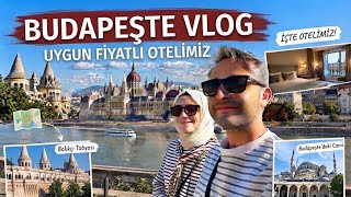 BUDAPEŞTE’DE UYGUN FİYATLI OTEL BULDUK! 🇭🇺 Fiyatlar, Otelimiz ve Şehrin En Güzel