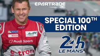 Featured Event: 24 Hours of Le Mans - Special 100th Edition