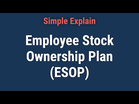 Employee Stock Ownership Plan (ESOP): What It Is, How It Works, Advantages