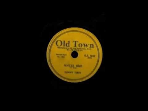 Sonny Terry - Uncle Bud