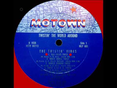 THE TWISTIN' KINGS -- OLD FOLKS TWIST
