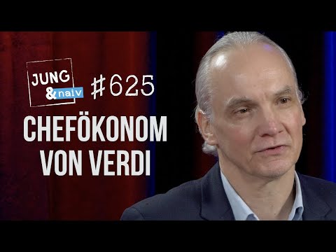 Dierk Hirschel, Chefökonom der Gewerkschaft verdi - Jung & Naiv: Folge 625