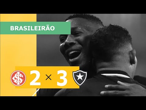 Internacional 2 x 3 Botafogo - Gols - 19/06 - Campeonato Brasileiro 2022