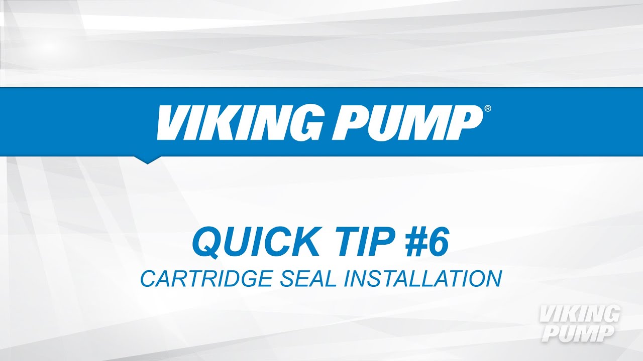 Quick Tip #06 - Install a Cartridge Seal into a Viking Pump