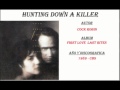 Cock Robin - Hunting Down A Killer (1989) 