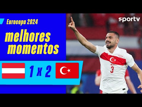 Gols e lances de Austria x Turquia