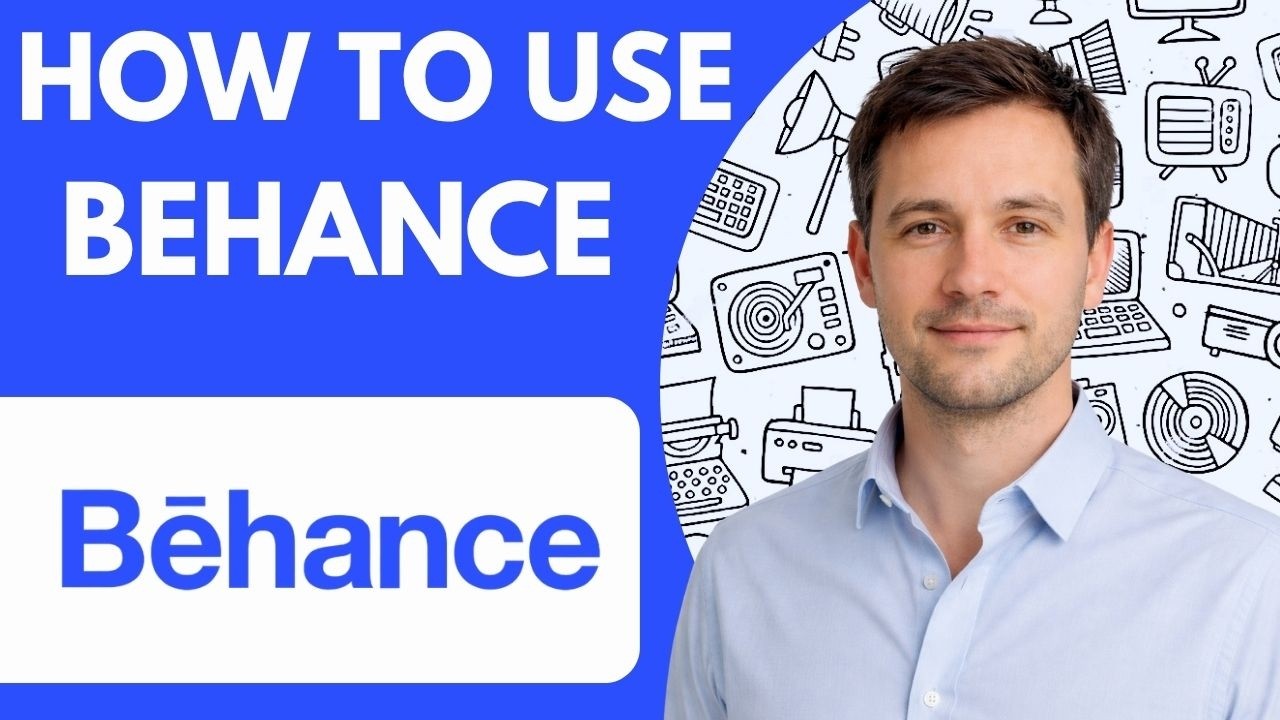 How to use Behance step by step Full Guide 2026