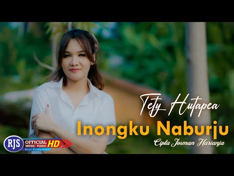 Tety Hutapea - INONGKU NABURJU (Official Music Video)