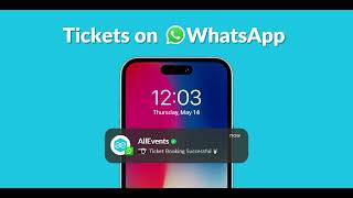 Send Event Ticket confirmation on WhatsApp with AllEvents