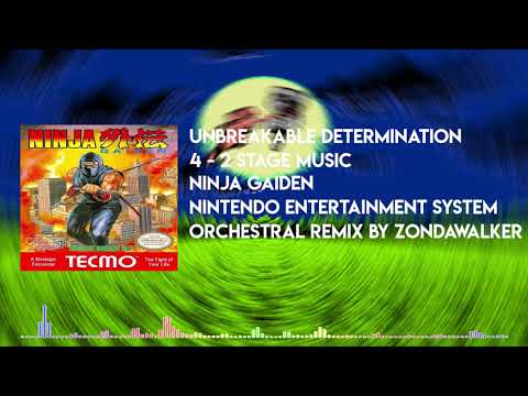 Ninja Gaiden - Unbreakable Determination (4 - 2 stage music) | Orchestral Version by ZondaWalker
