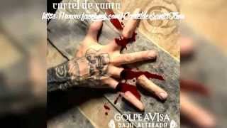 Andamos Zumbando | Golpe Avisa Vol 6 | Cartel De Santa | 2014.