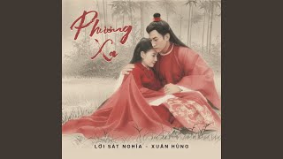 Phương Xa (Lời Sát Nghĩa) (Xuân Hùng) 