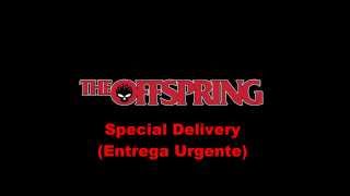 The Offspring- Special Delivery (Subtitulada al español)