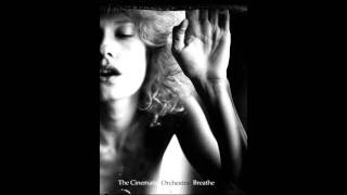 The Cinematic Orchestra - Breathe