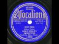 Noble Sissle's Swingsters with Sidney Bechet. Okey-Doke. Vocalion 1937