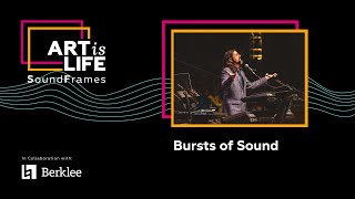Bursts of Sound