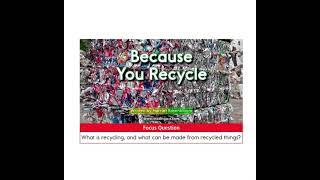Because You Recycle