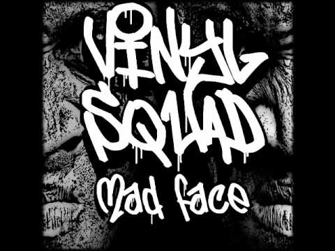 Vinyl Squad-Mad face
