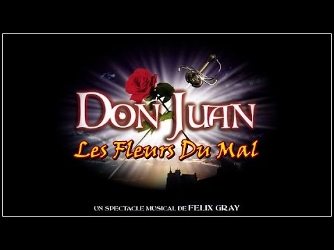 Les Fleurs Du Mal em Don Juan de Felix Gray (Legendado)