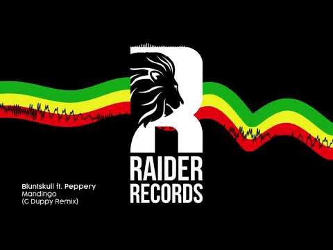 Bluntskull Ft. Peppery - Mandingo (G Duppy Remix)